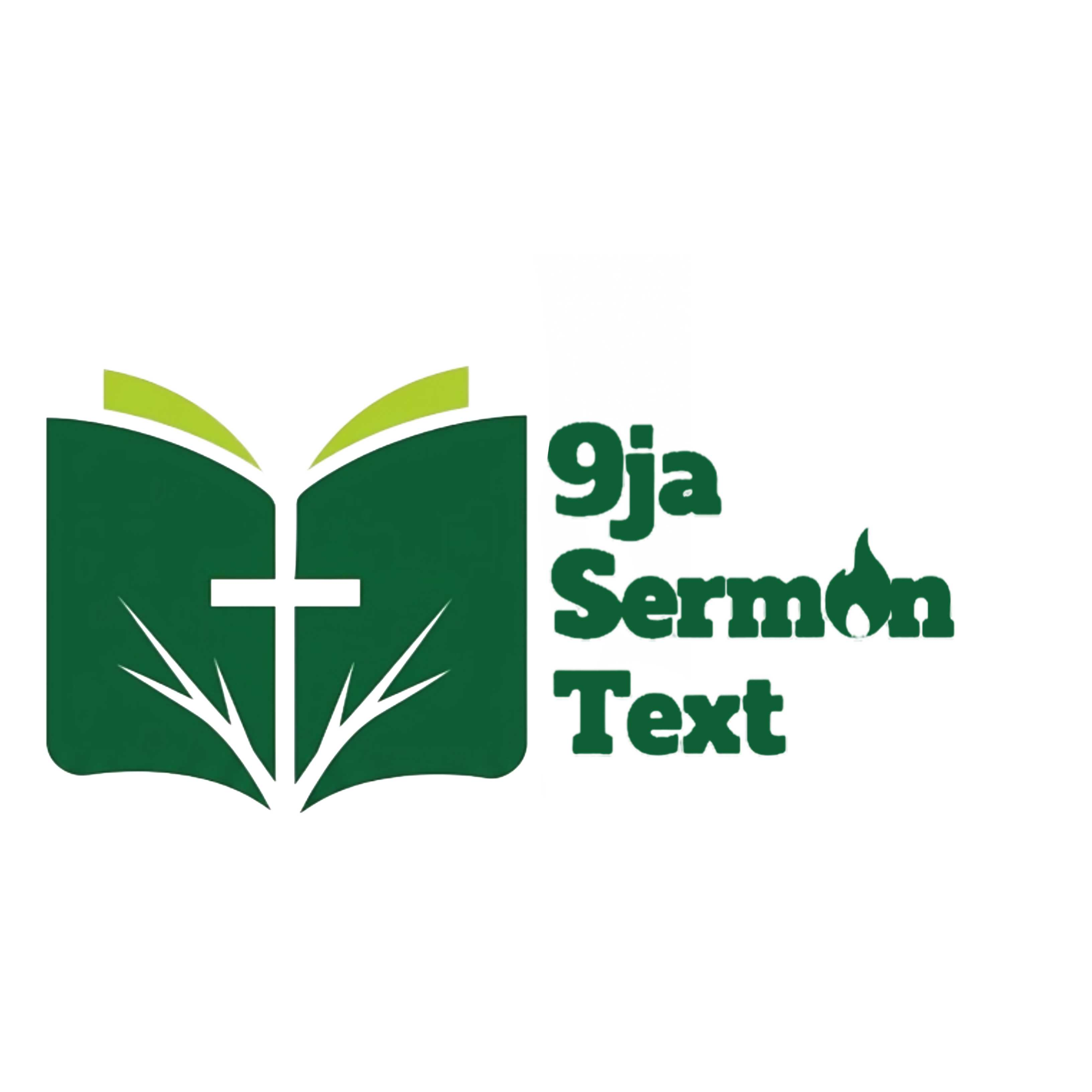 9ja Sermon Text