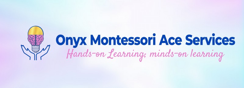 Onyx Montessori Ace Services