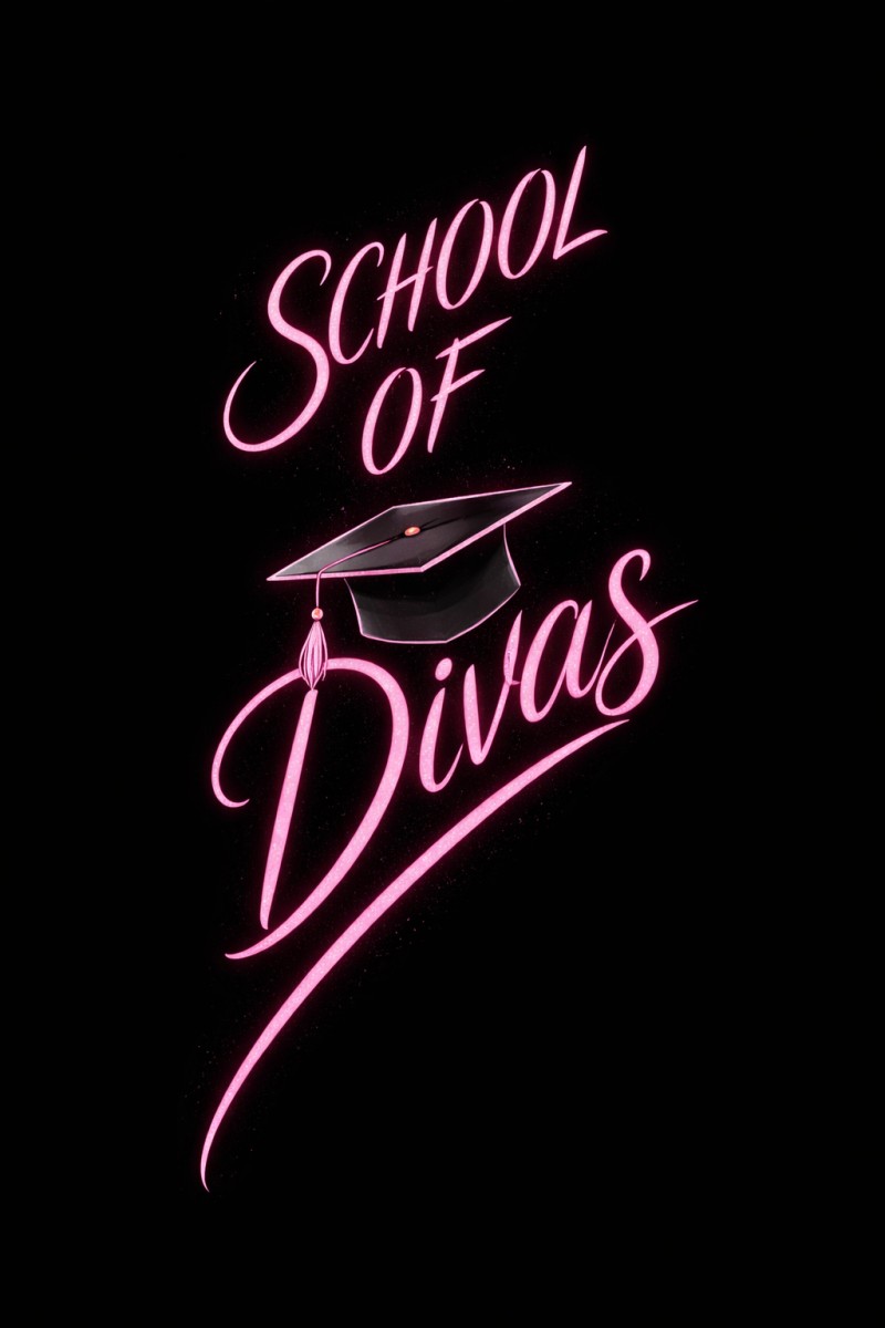 The School Of Divas