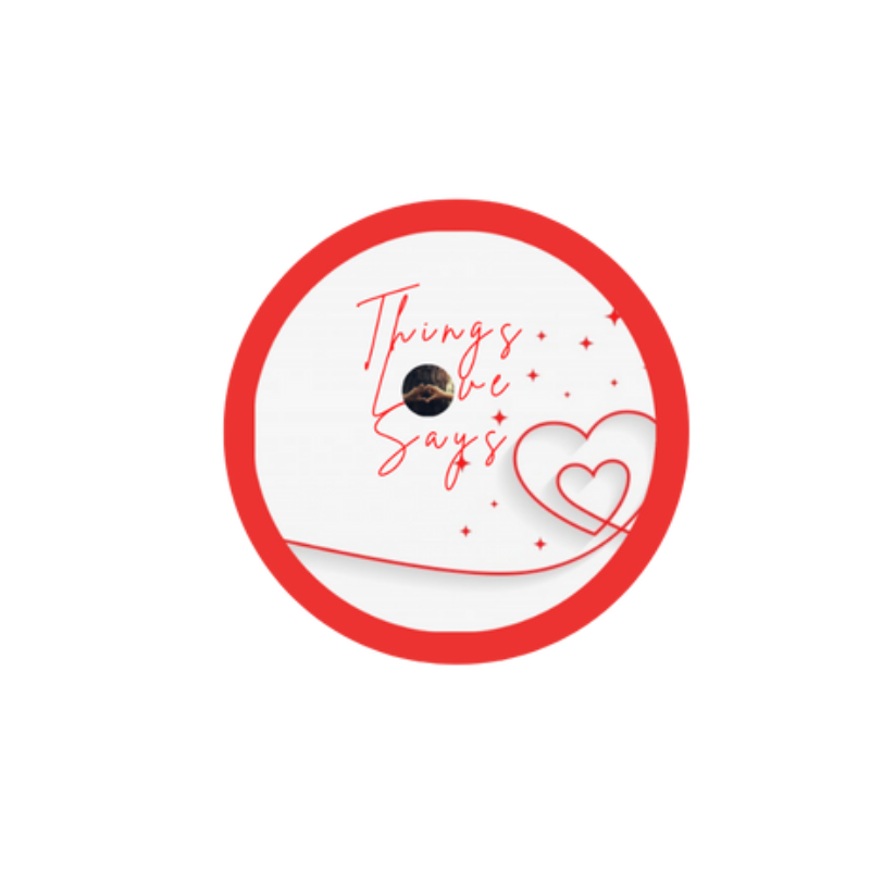 The Things Love Says