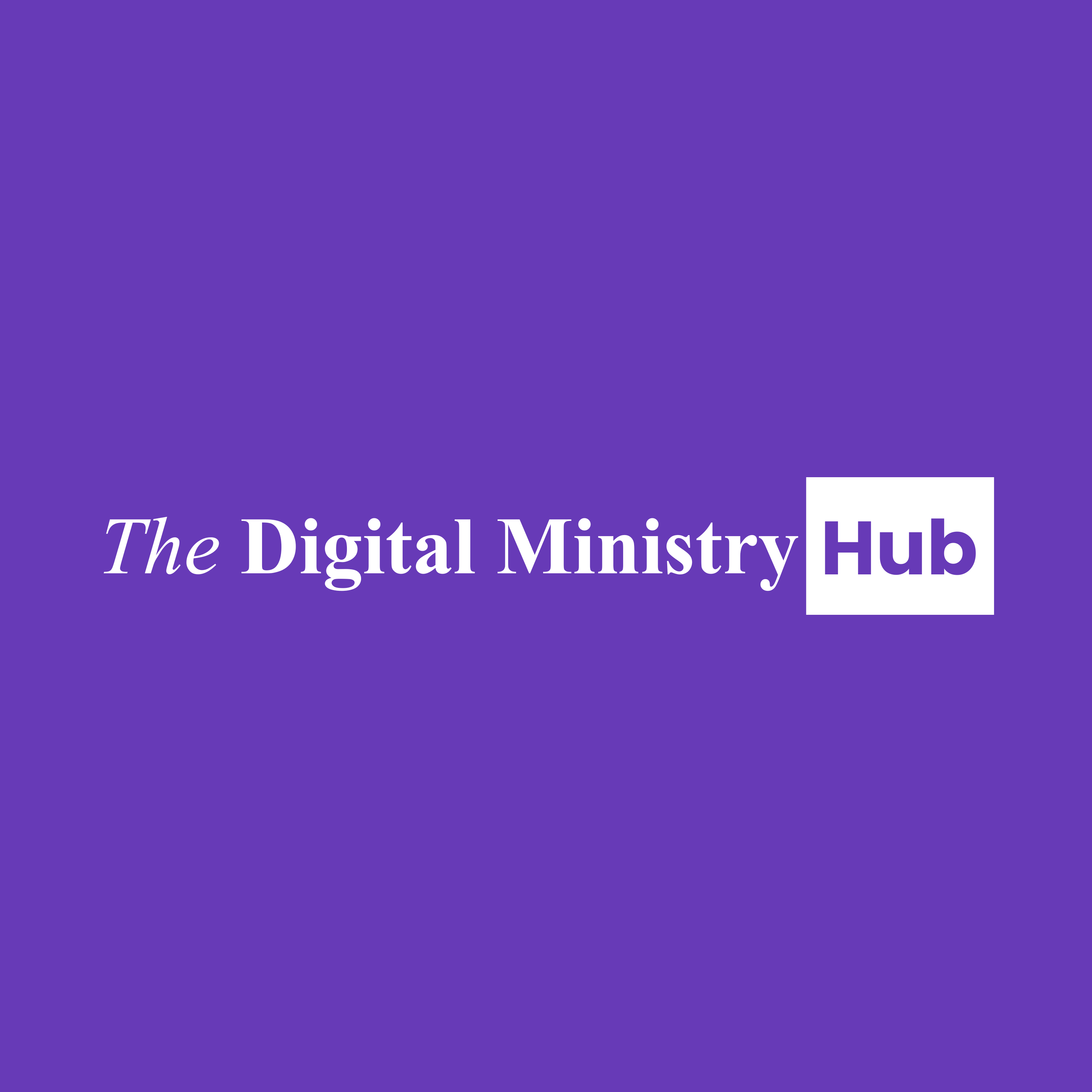 The Digital Ministry Hub