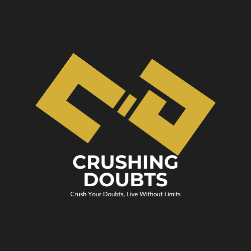 Crushing Doubts