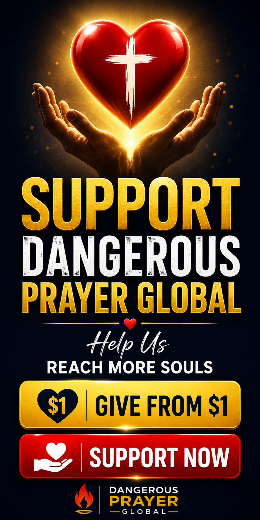 Dangerous Prayer Global
