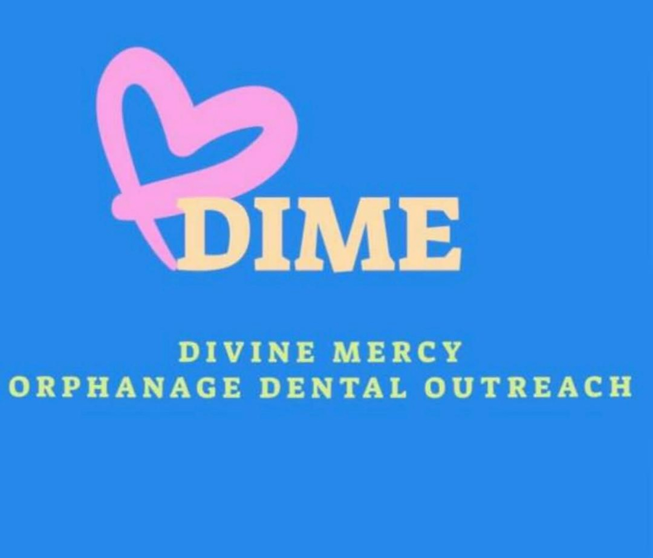 DIVINE MERCY  ORPHANAGE DENTAL OUTREACH