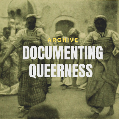 Documenting Queerness
