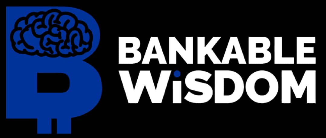 Bankable Wisdom