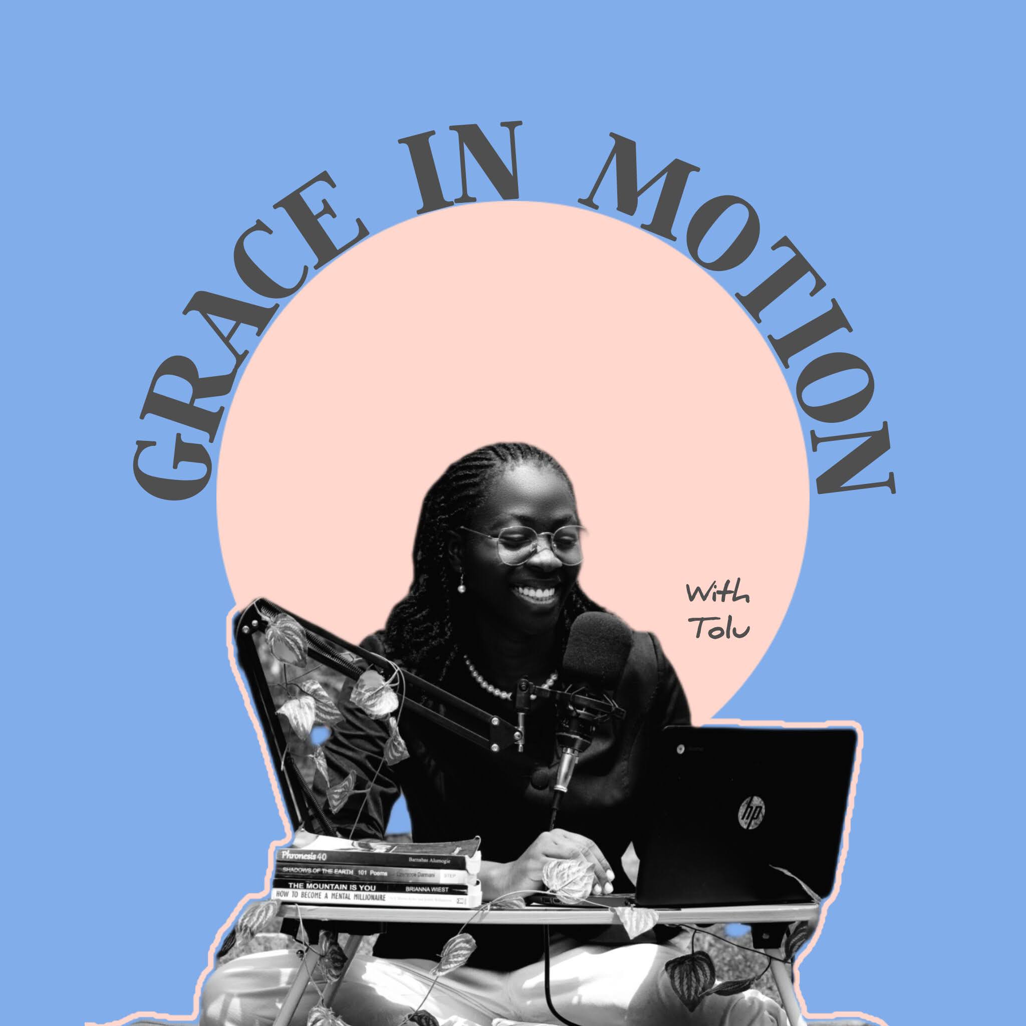 Grace In Motion