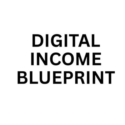 Digital Income Blueprint