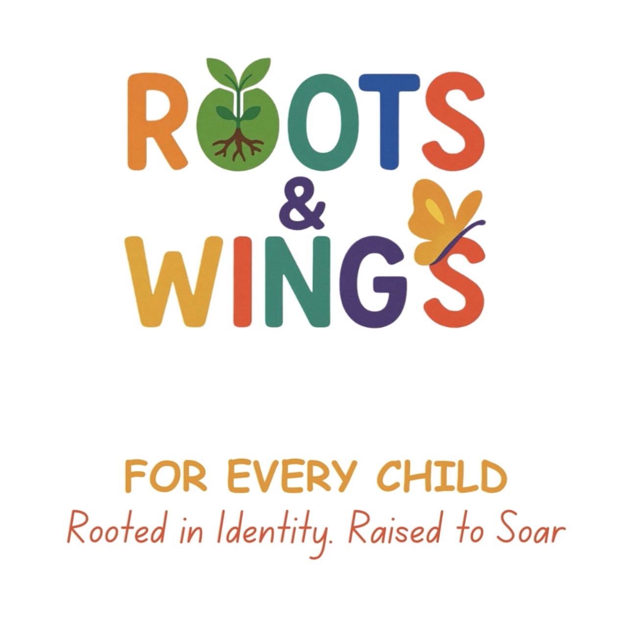 ROOTS AND WINGS