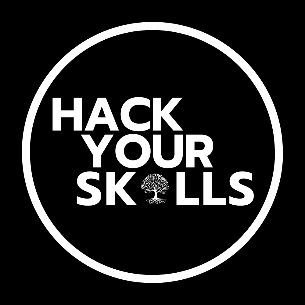 Hack Your Skills