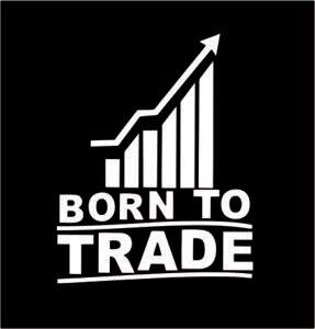 Born To Trade
