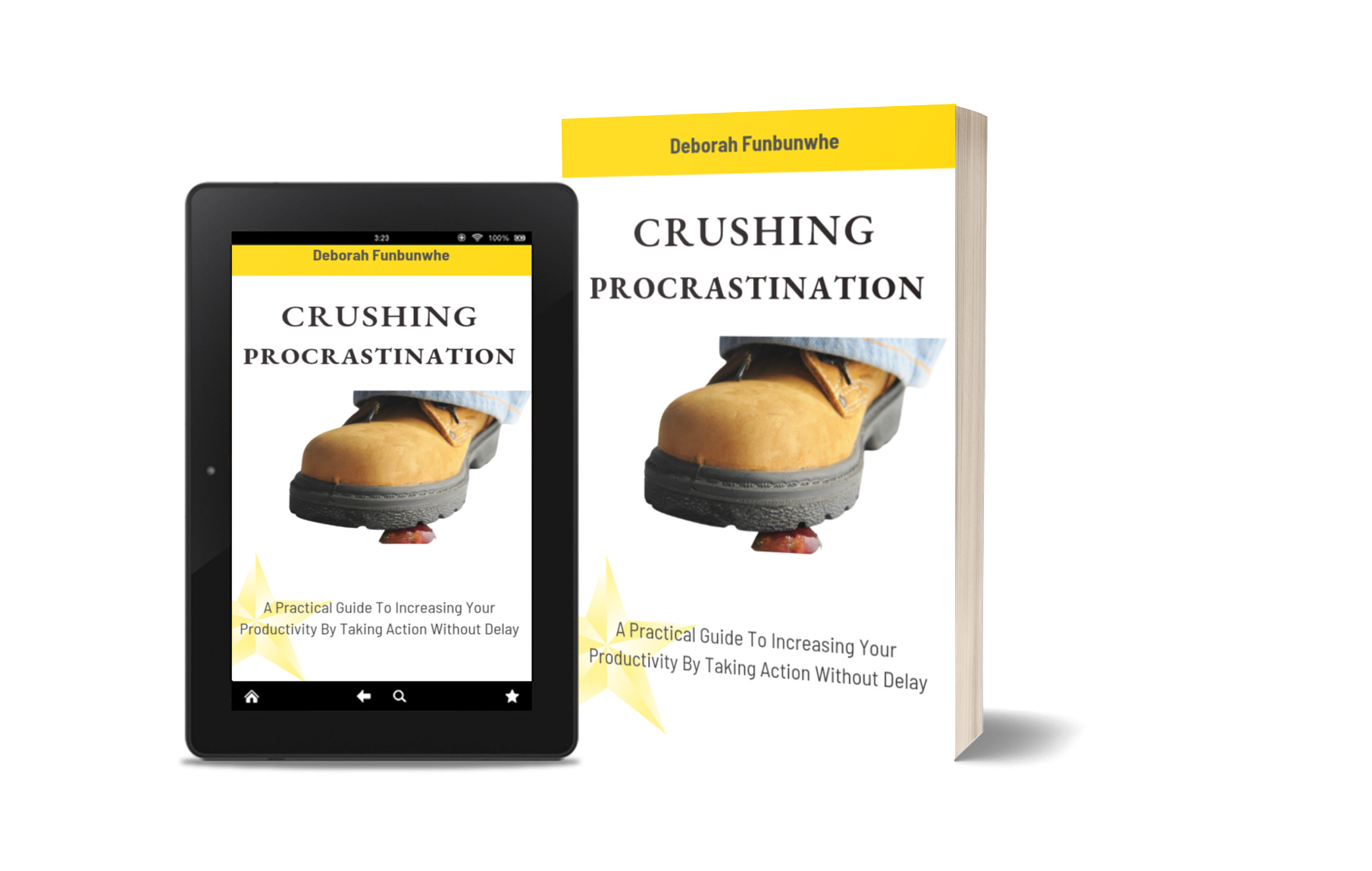 Crushing Procrastination by Deborah Funbunwhe