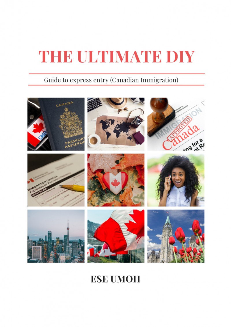 The Ultimate DIY Guide to Express Entry Canada E-book