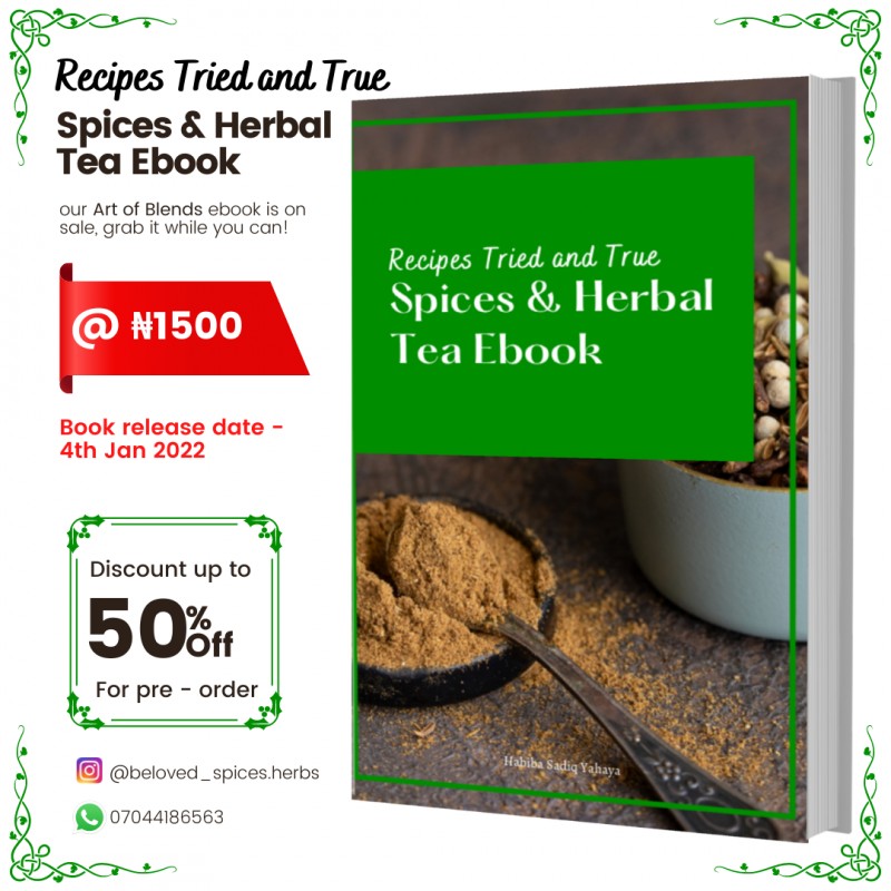 Recipes Tried and True - Spices and Herbal Tea Ebook