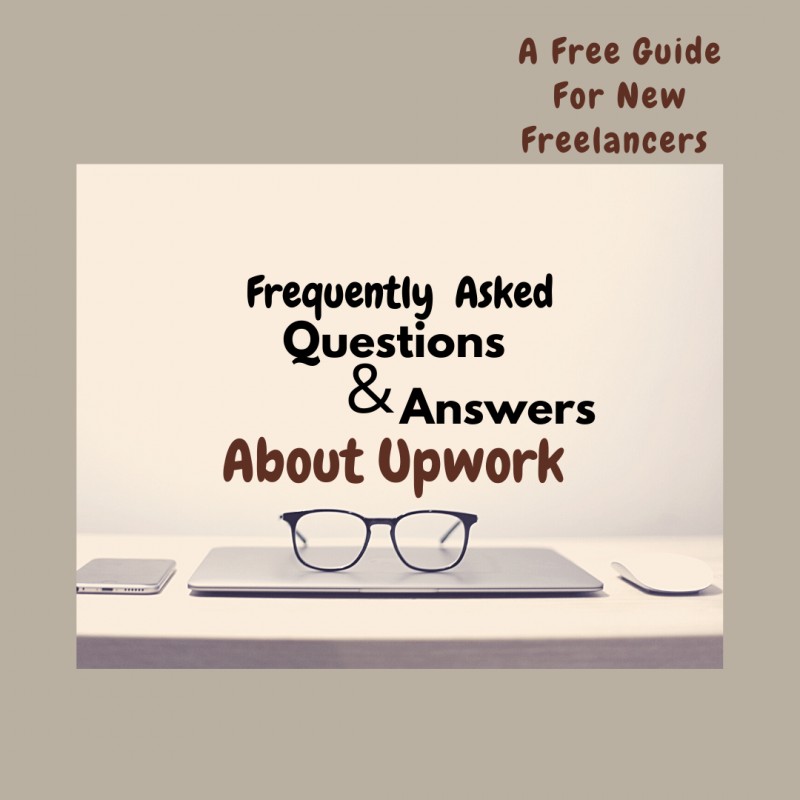 Upwork Frequently Asked Questions