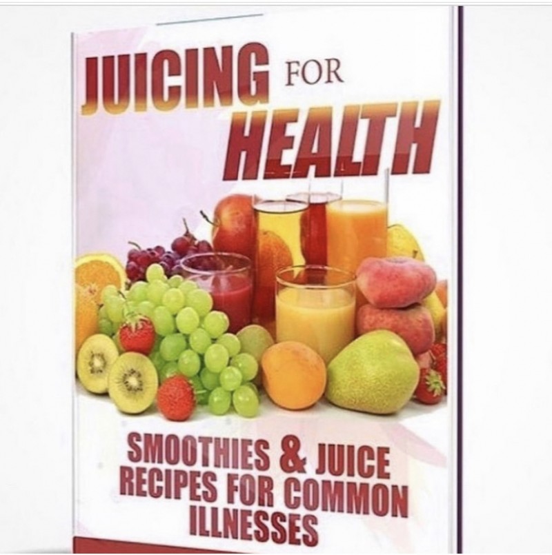 JUICING FOR HEALTH