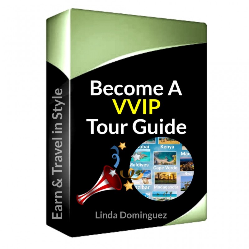 Become a VVIP Tour Guide & Travel in Style