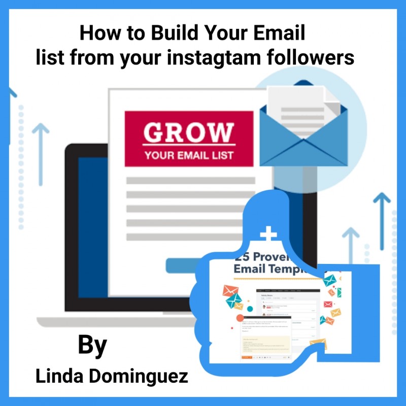 How to build your email list from your Instagram followers + 25 Email Sales Scripts