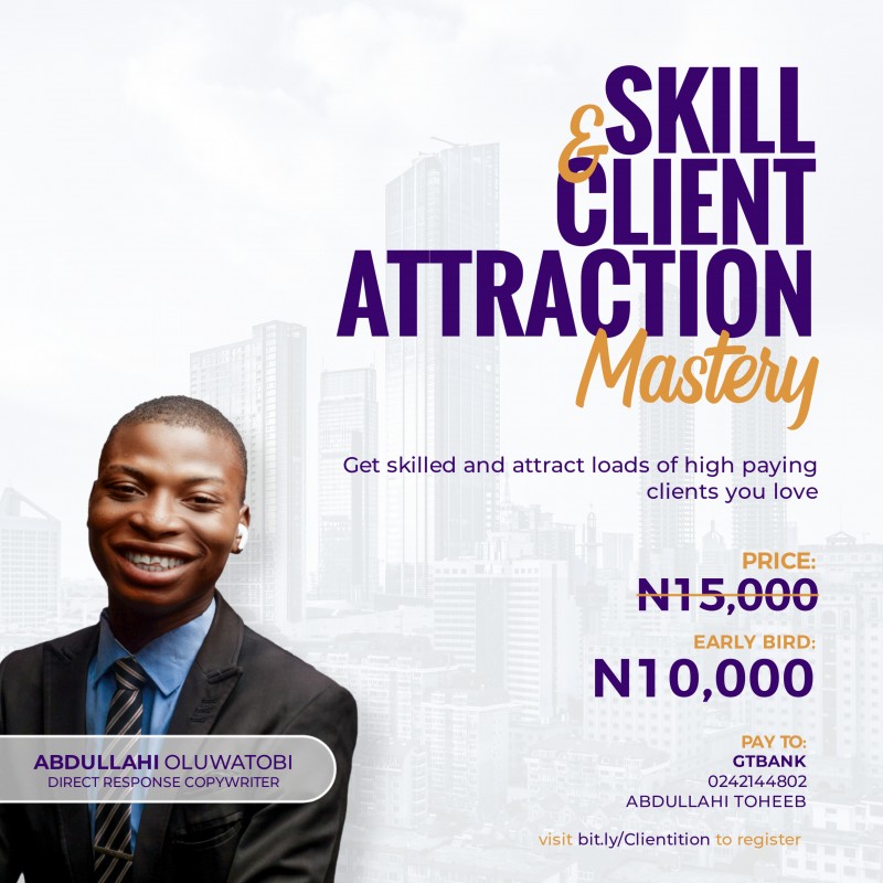 Skills and Clients attraction mastery