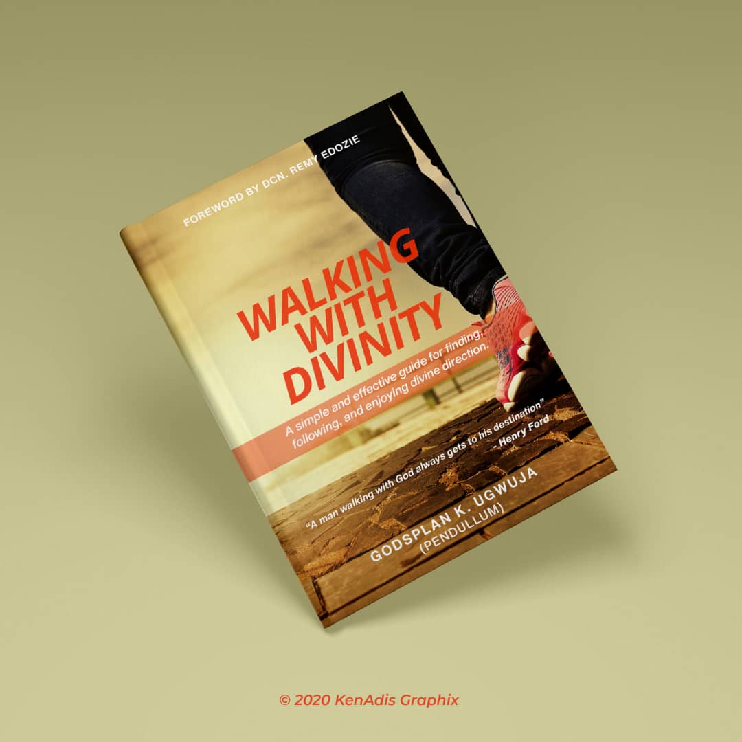 Buy Walking With Divinity (e-book) by Godsplan K. Ugwuja on Selar