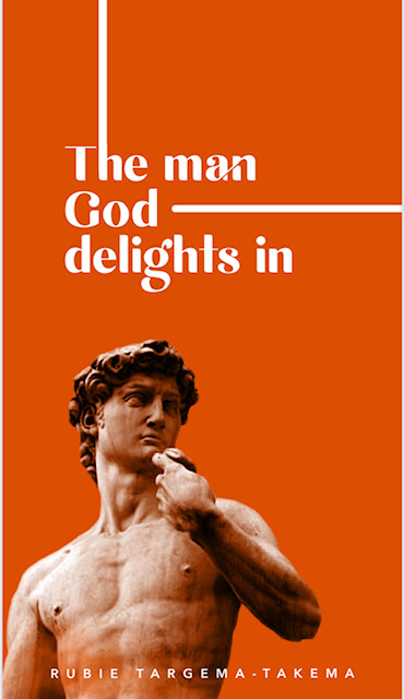 The man God delights in (Confession ebook)