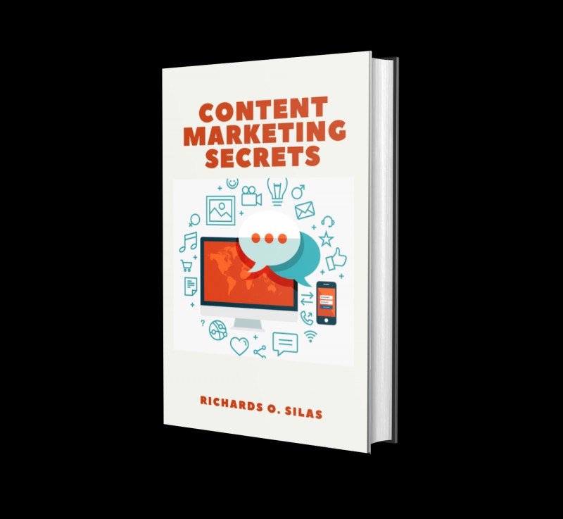 Buy CONTENT MARKETING SECRETS by Richards O. Silas on Selar