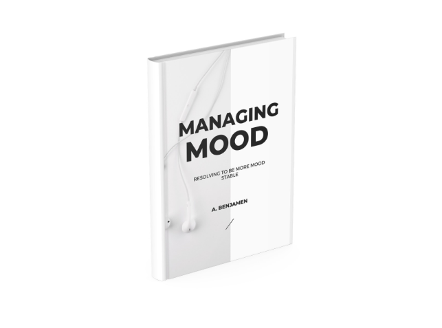 Managing Moods