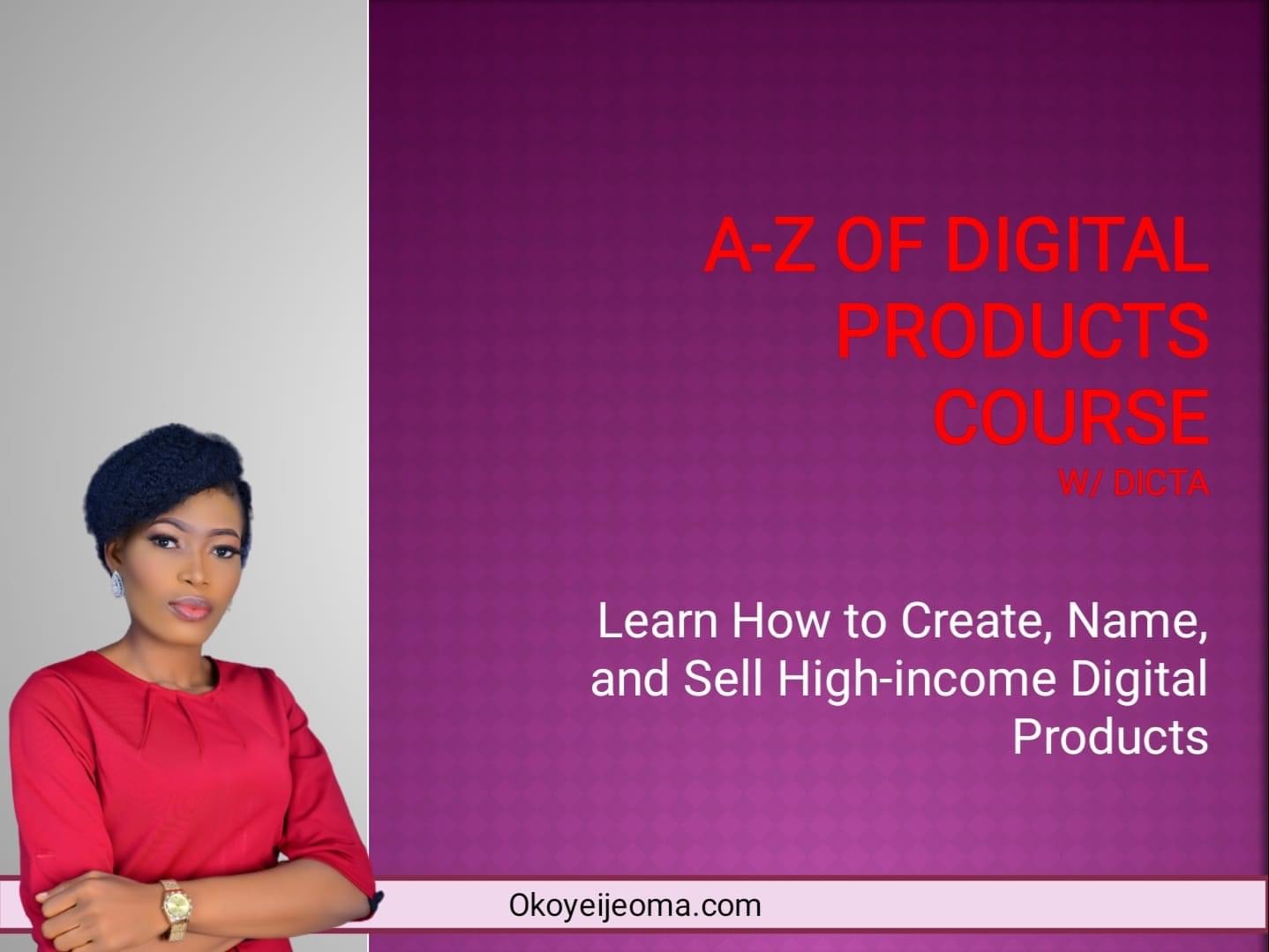 A-Z Of Digital Products