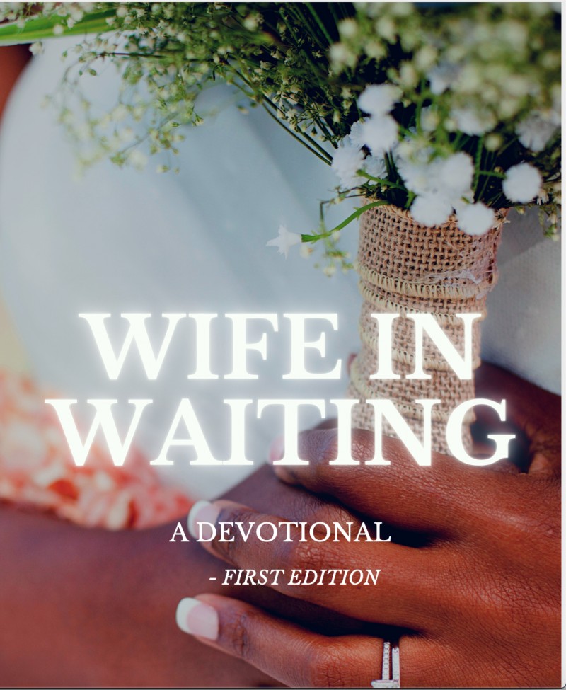WIFE IN WAITING DEVOTIONAL (FIRST EDITION)