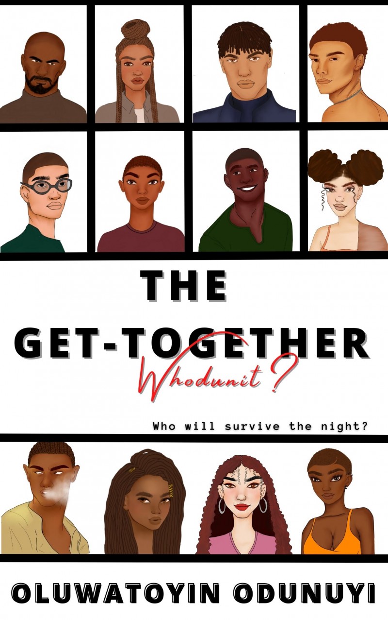 THE GET-TOGETHER: WHODUNIT?
