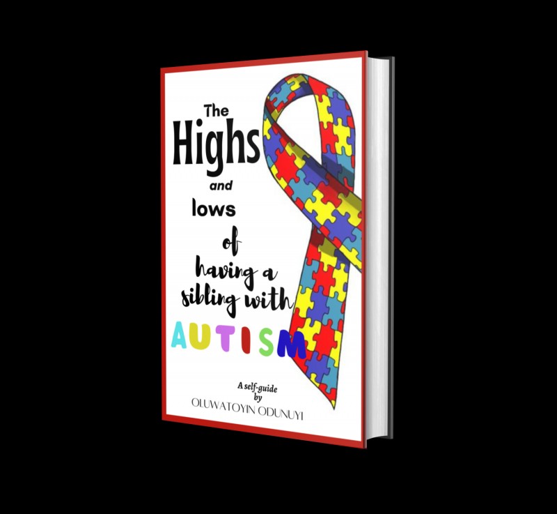 THE HIGHS AND LOWS OF HAVING A SIBLING WITH AUTISM
