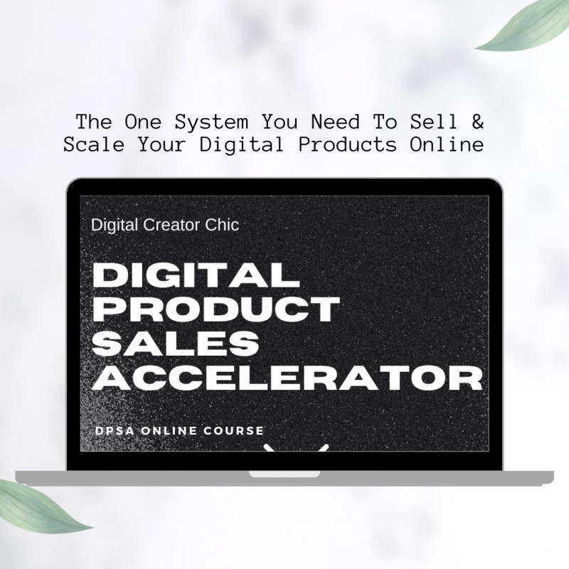 Buy DIGITAL PRODUCT SALES ACCELERATOR by Digital Creator Chic on Selar.co