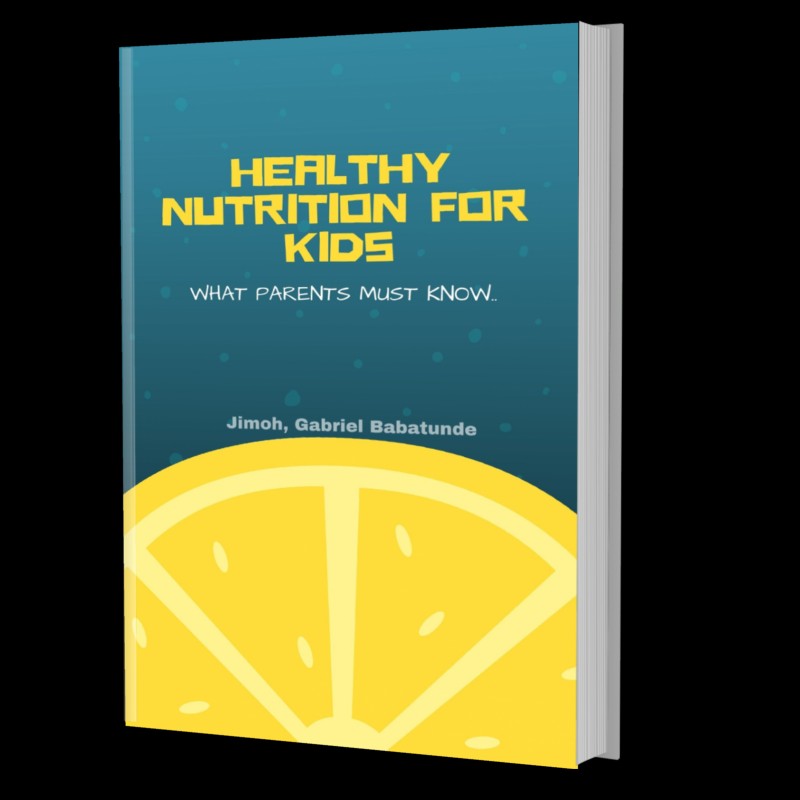 HEALTHY NUTRITION FOR KIDS (What all Parents should know)