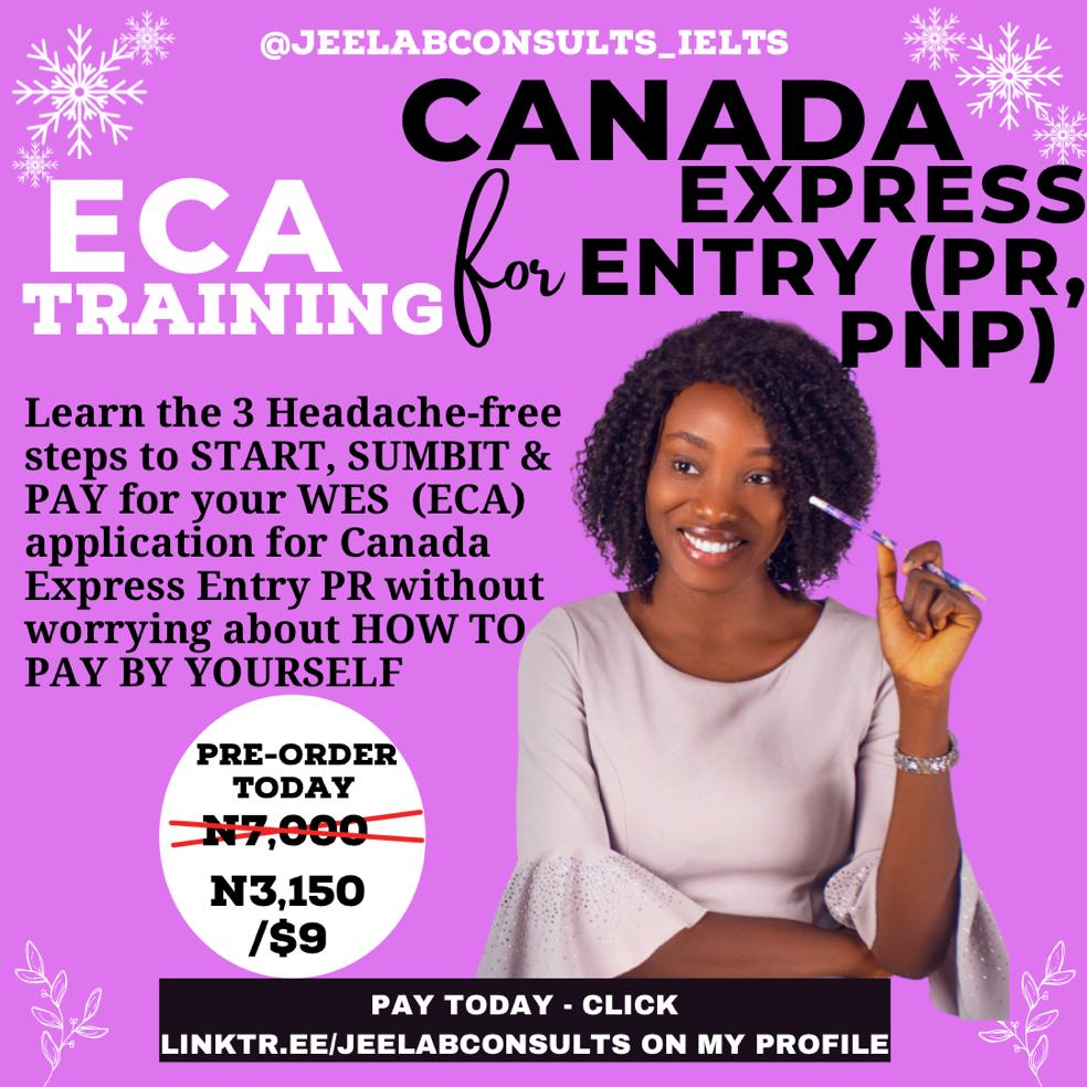 ECA TRAINING FOR CANADA EXPRESS ENTRY (PR, PNP)