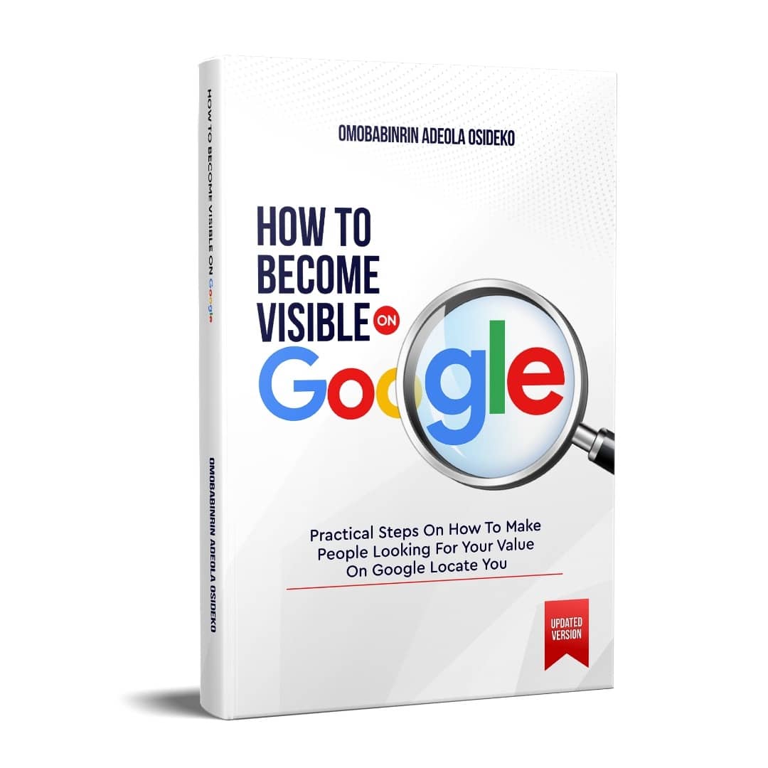 HOW TO BECOME VISIBLE ON GOOGLE