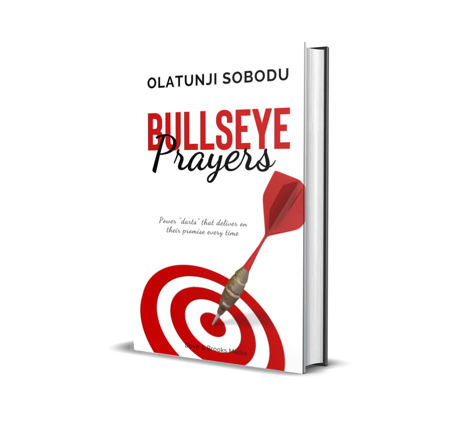 BULLSEYE PRAYERS