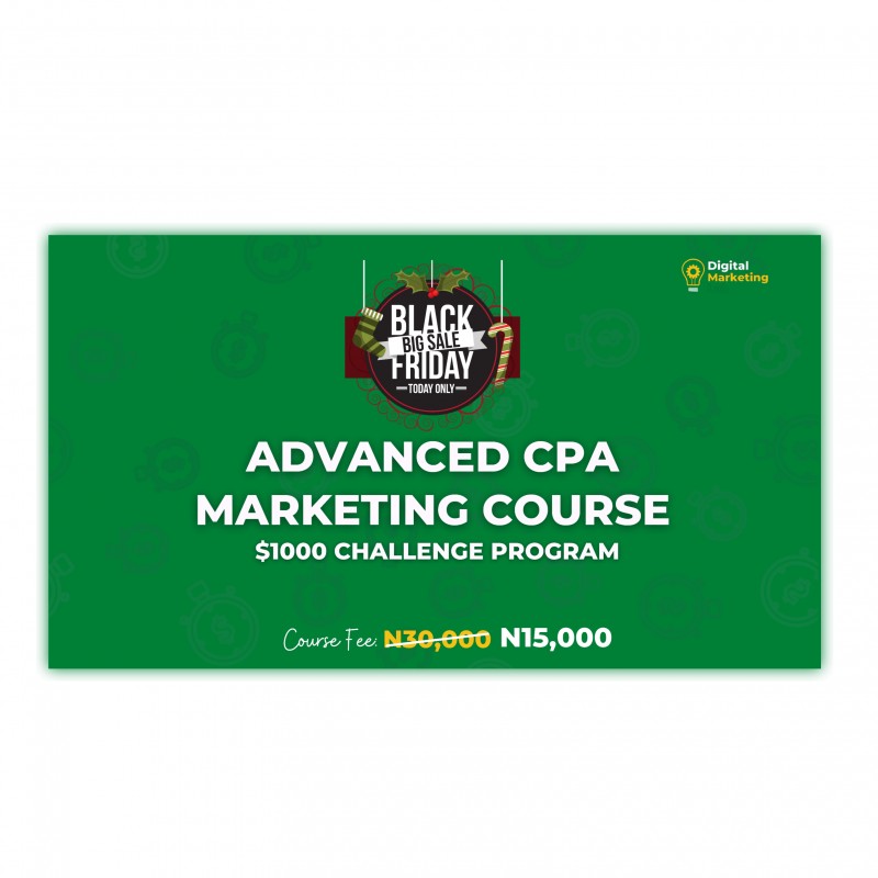 $1000 CHALLENGE COURSE ( ADVANCED CPA MARKETING PROGRAM)