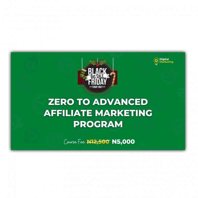 ZERO TO ADVANCED AFFILIATE MARKETING PROGRAM