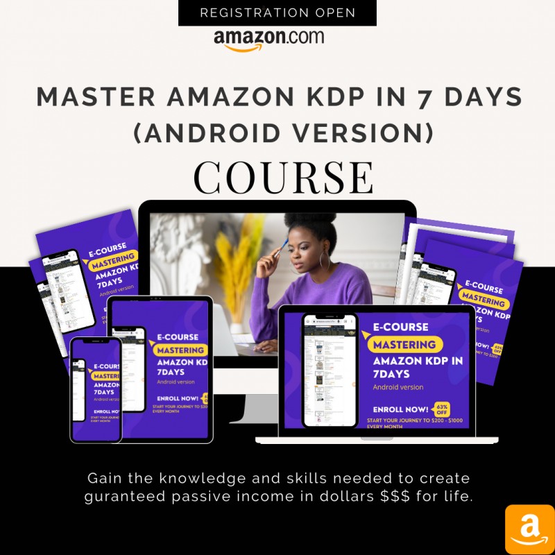 MASTER AMAZON KDP IN 7 DAYS (ANDROID VERSION)