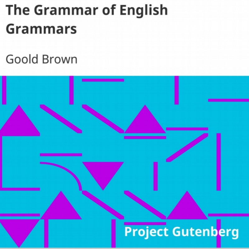 The Grammar of English Grammars