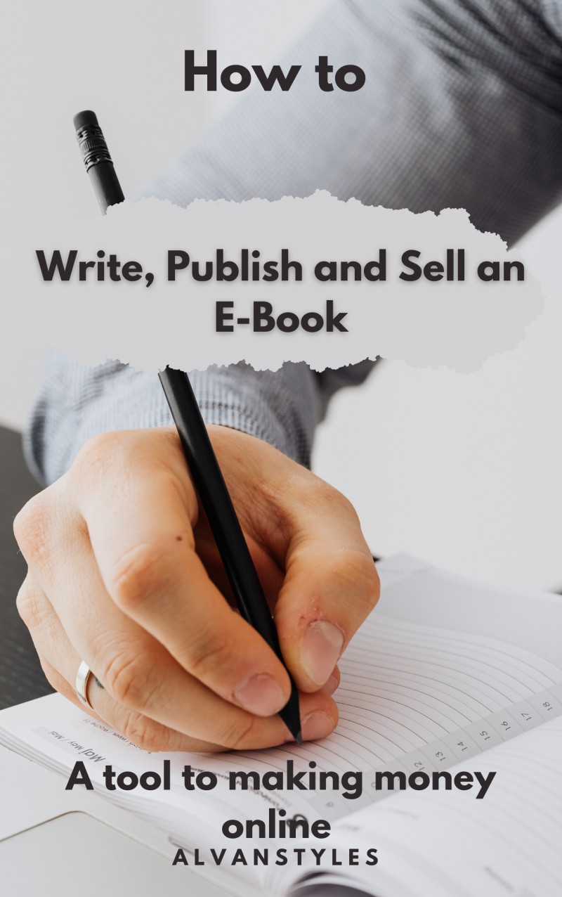 How to Write, Publish and Sell an E-Book