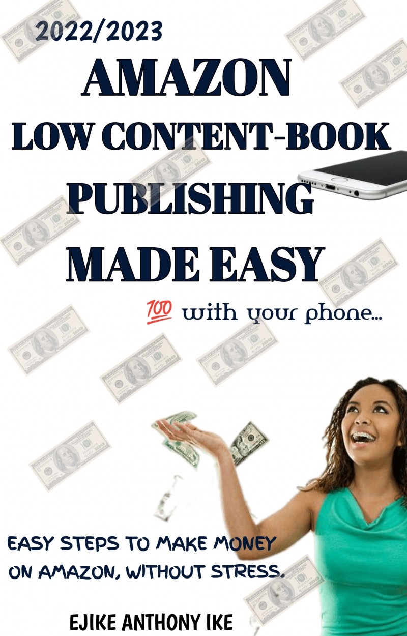 2022/2023 Amazon low-content book publishing made easy