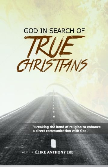 God In Search Of True Christians