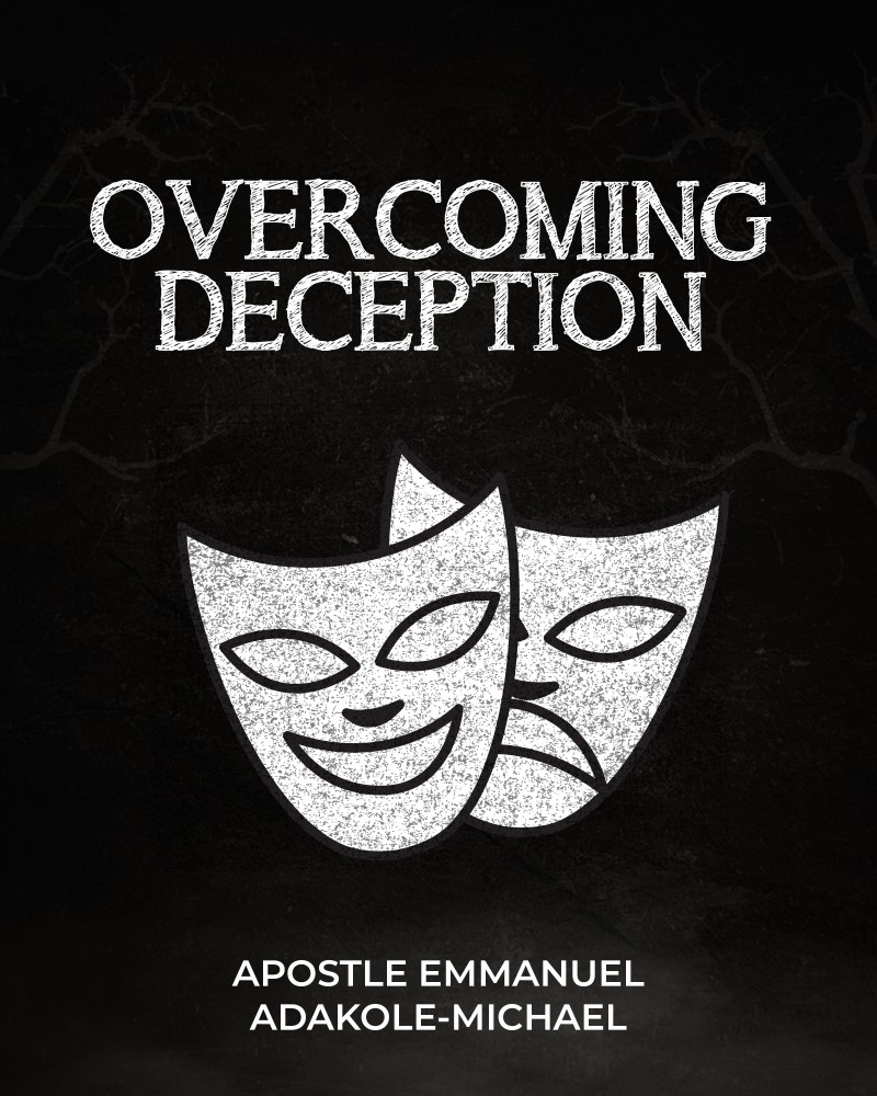 Overcoming Deception