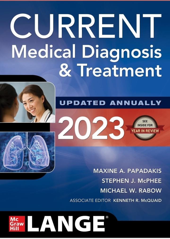Download ''Current Medical Diagnosis and Treatment 2023'' Latest Edition.