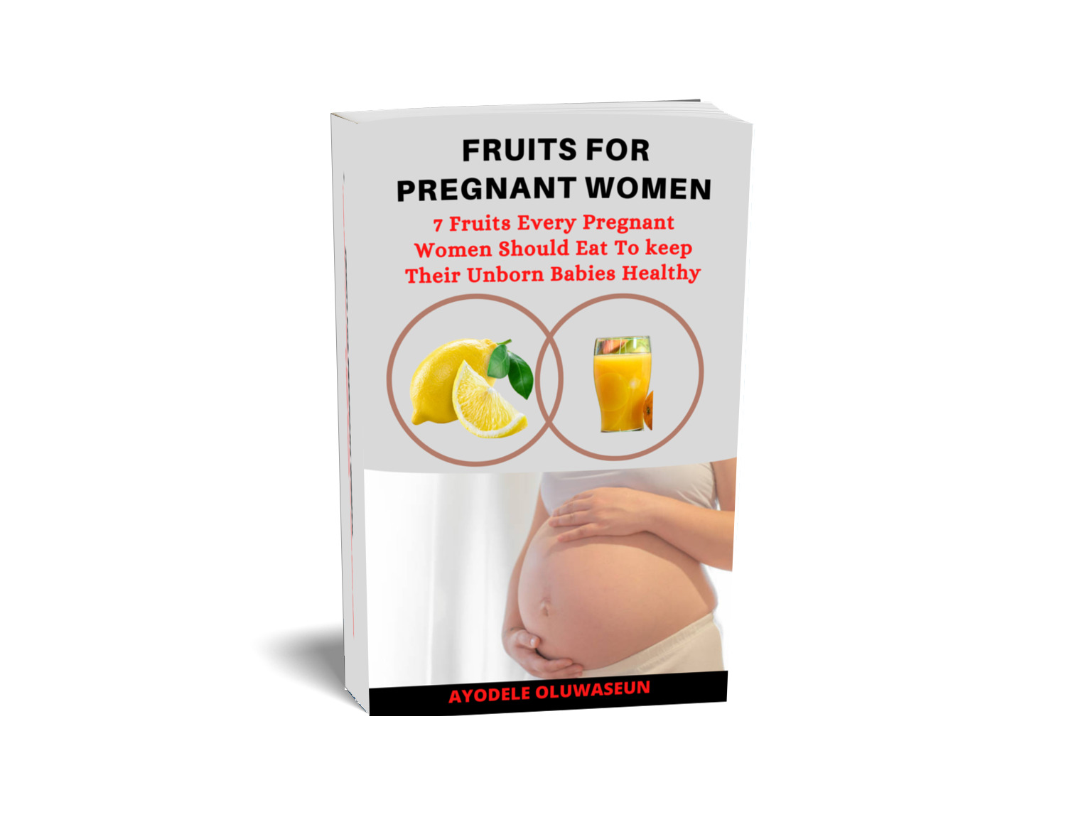 FRUITS FOR PREGNANT WOMEN