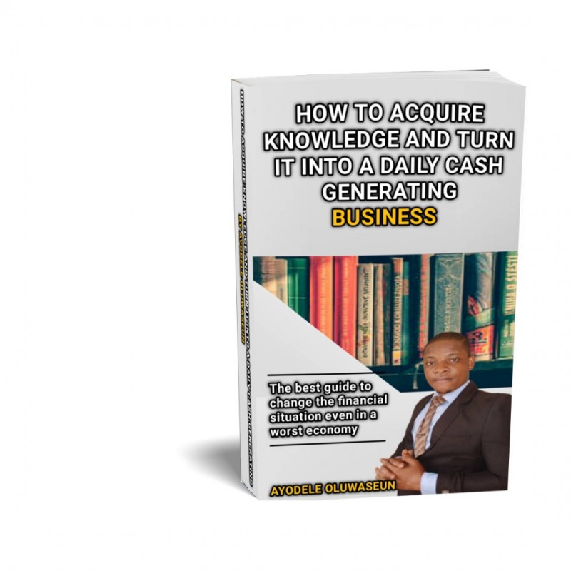 How To Acquire Knowledge And Turn It Into a Daily Cash Generating Business