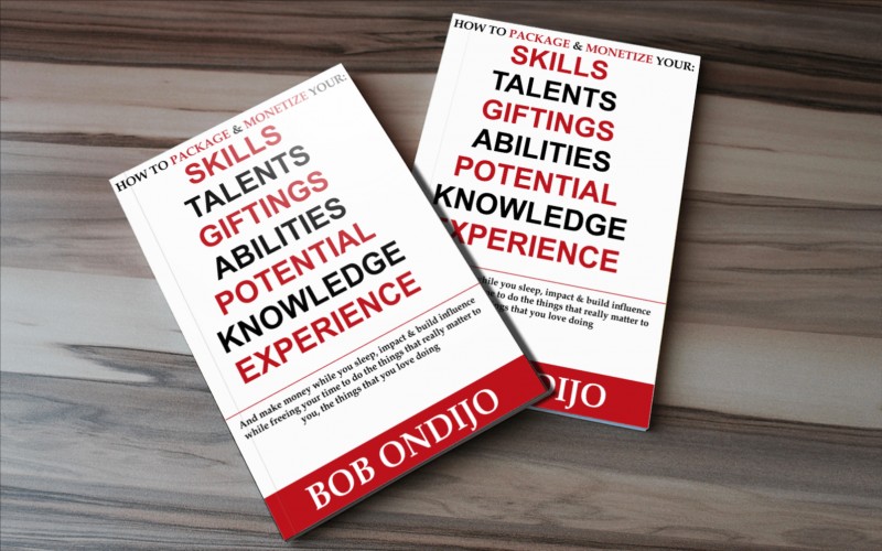 How to package and monetize your talents, gifts, skills, abilities, potential, knowledge, work experience online and earn money while you sleep