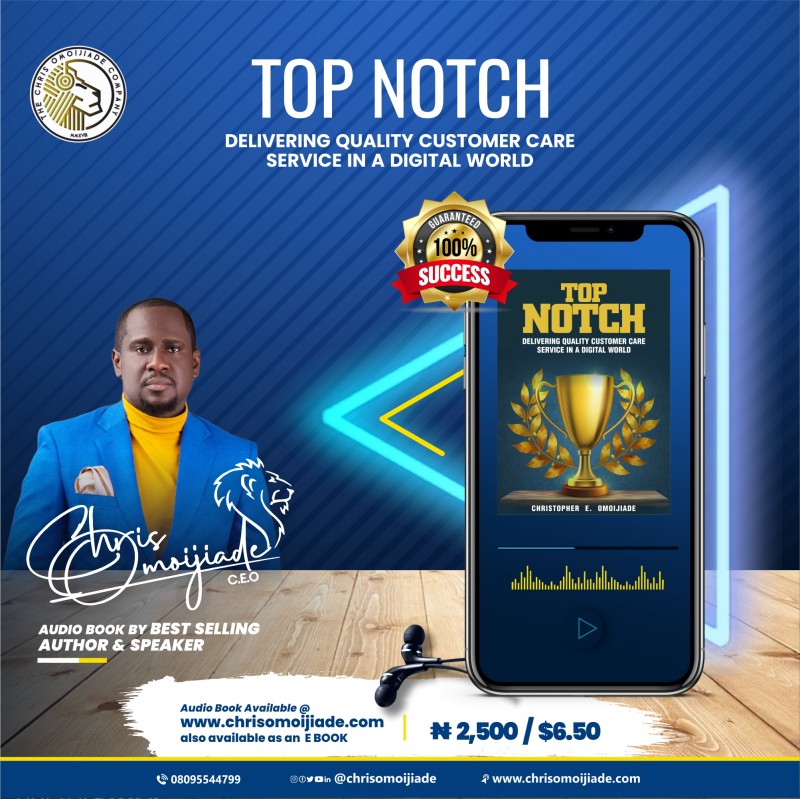 DELIVERING TOP NOTCH CUSTOMER CARE SERVICE IN A DIGITAL WORLD