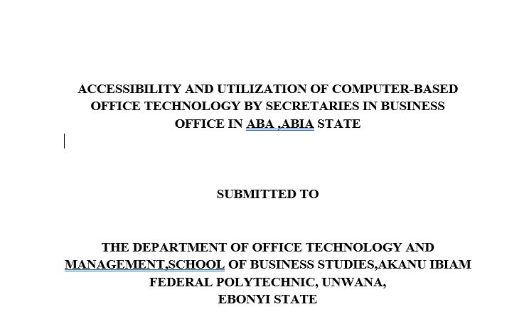 Buy OTM PROJECT (ACCESSIBILITY AND UTILIZATION OF COMPUTER-BASED OFFICE ...